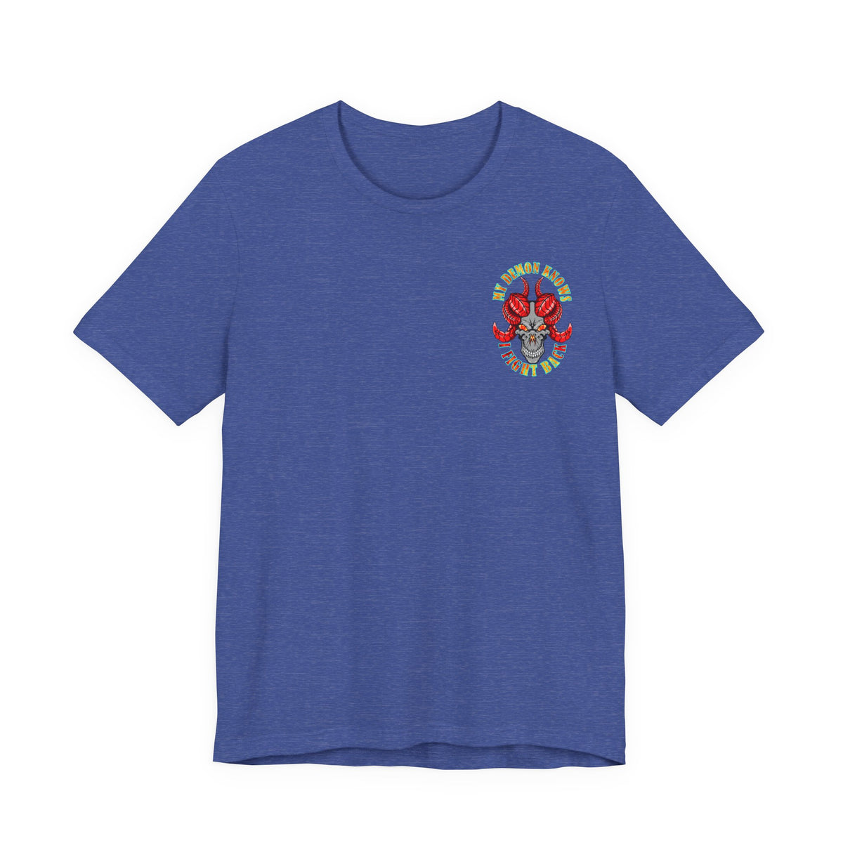 My Demon Knows I Fight Back Graphic Tee