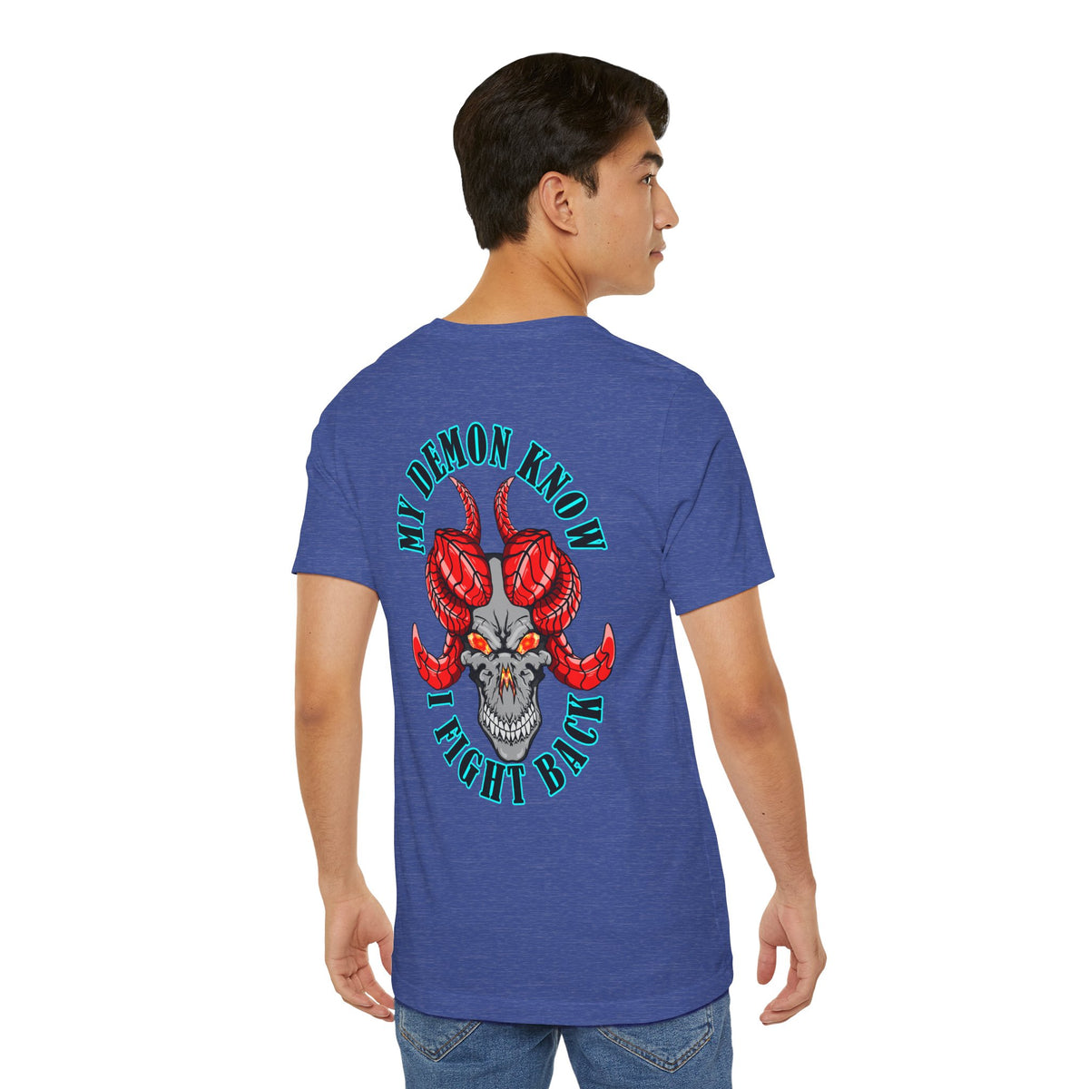 Demon Skull Tee - "My Demon Knows I Fight Back" Graphic T-Shirt