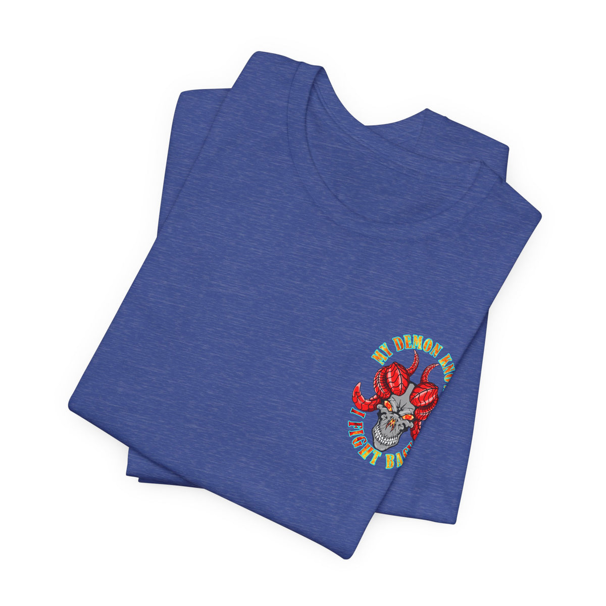 My Demon Knows I Fight Back Graphic Tee