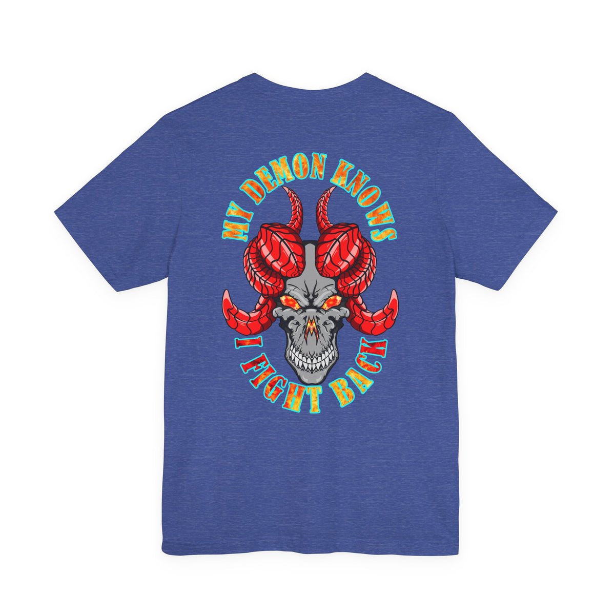 My Demon Knows I Fight Back Graphic Tee