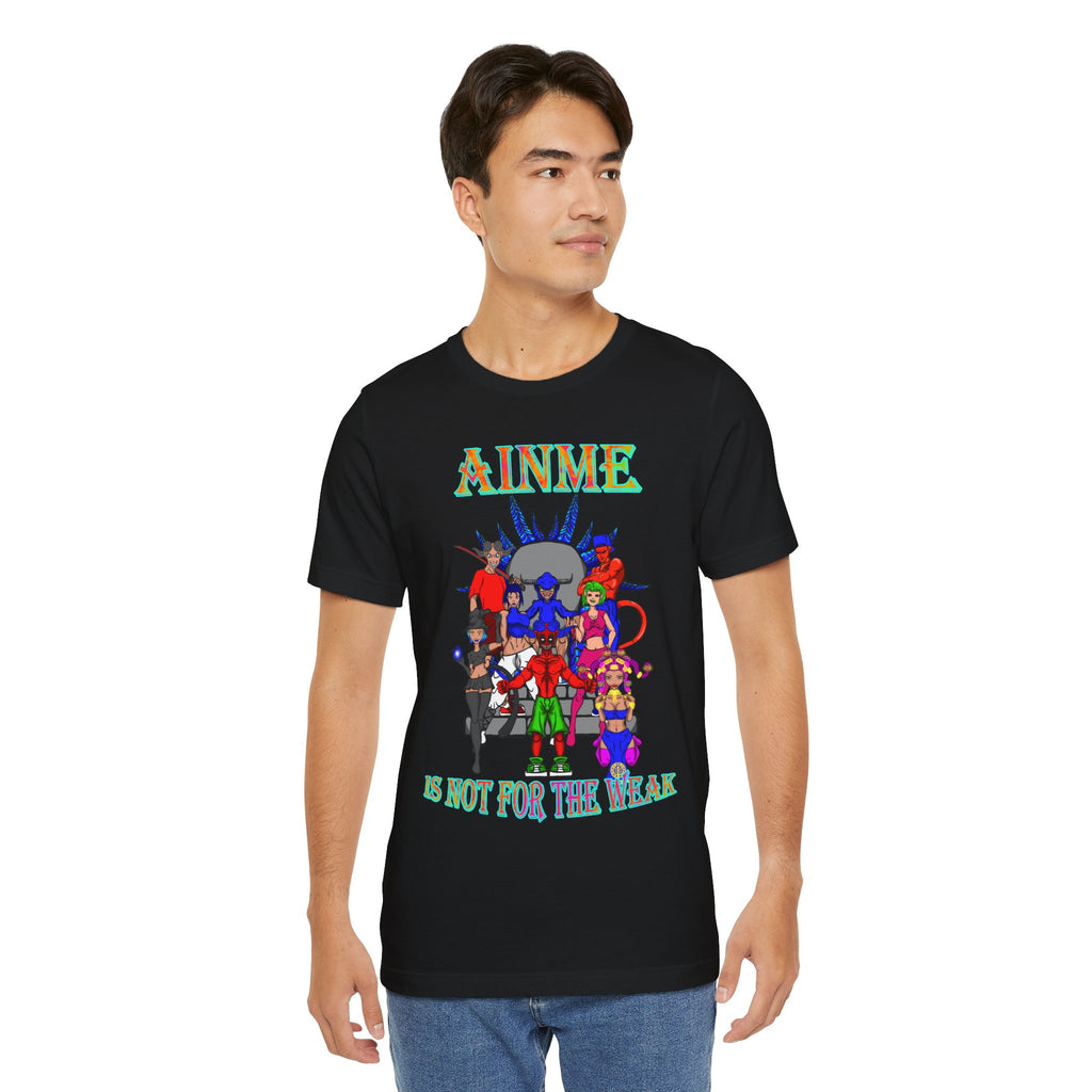 Anime Is Not For the Weak Graphic Tee