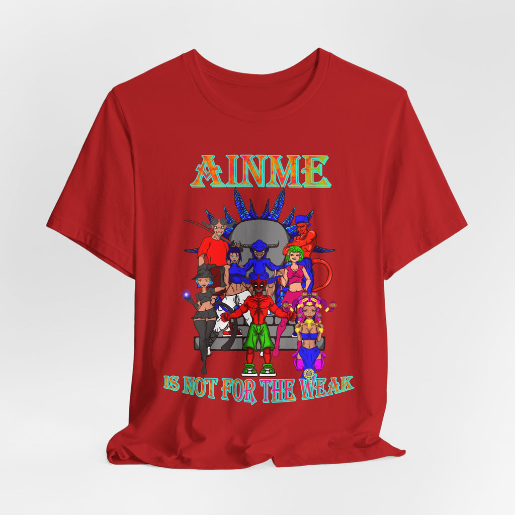 Anime Is Not For the Weak Graphic Tee