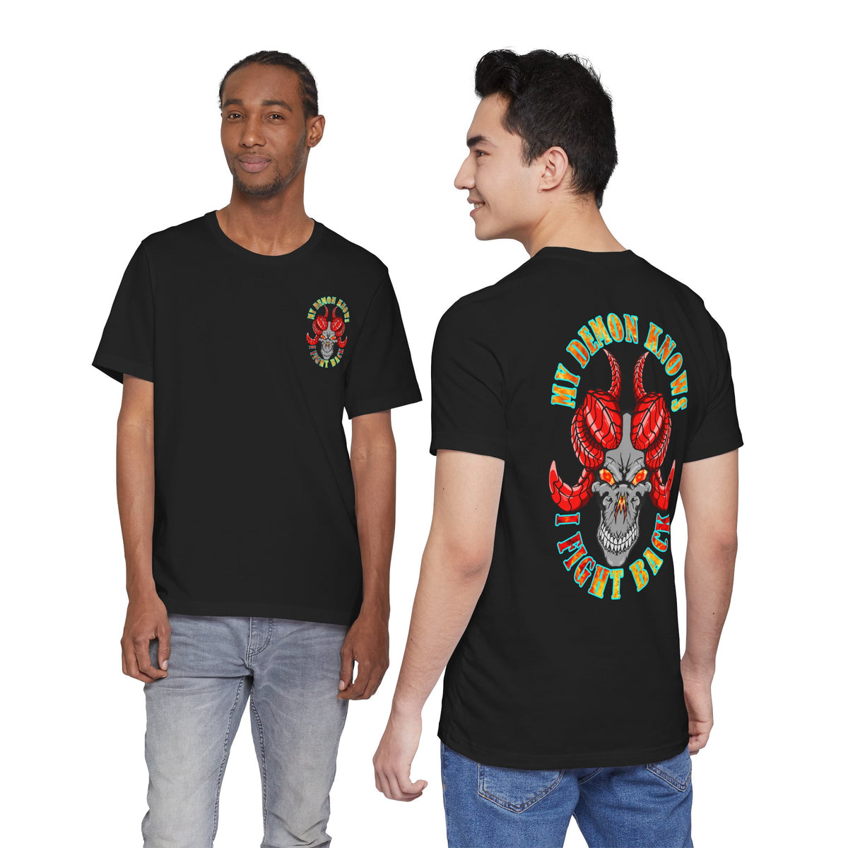 My Demon Knows I Fight Back Graphic Tee