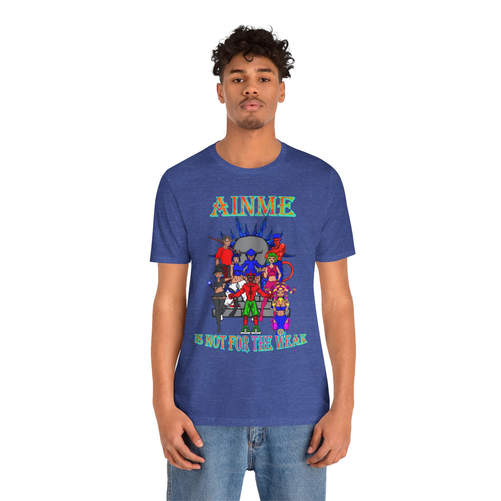 Anime Is Not For the Weak Graphic Tee