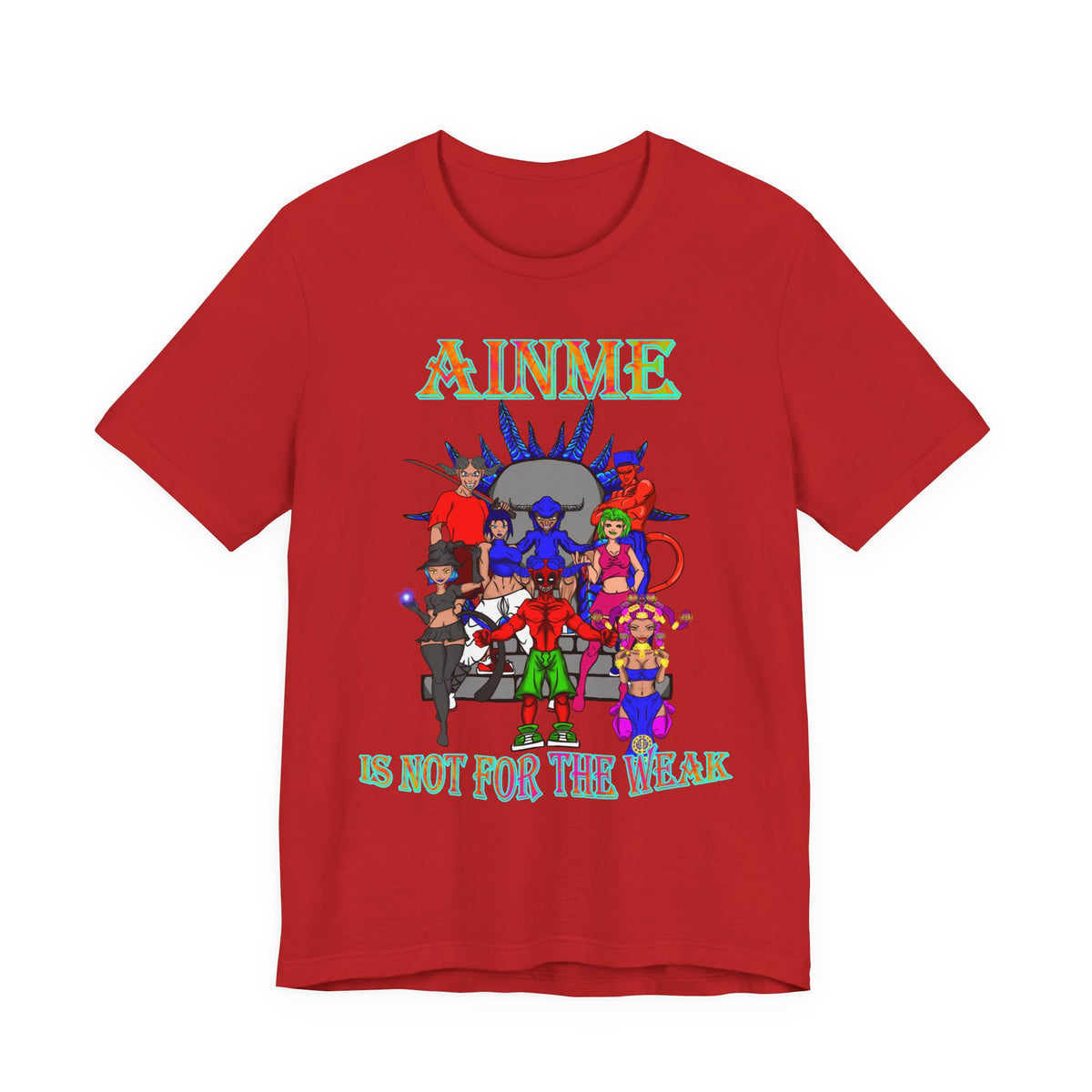 Anime Is Not For the Weak Graphic Tee