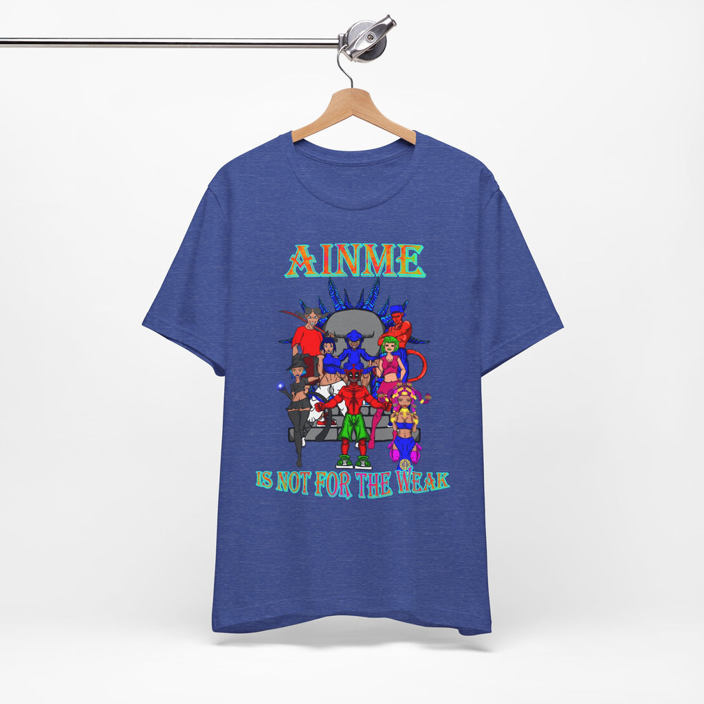 Anime Is Not For the Weak Graphic Tee