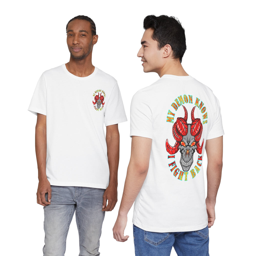 My Demon Knows I Fight Back Graphic Tee