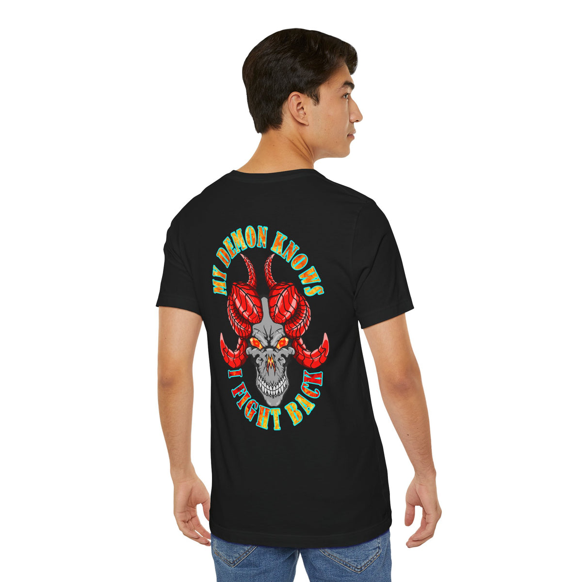 My Demon Knows I Fight Back Graphic Tee