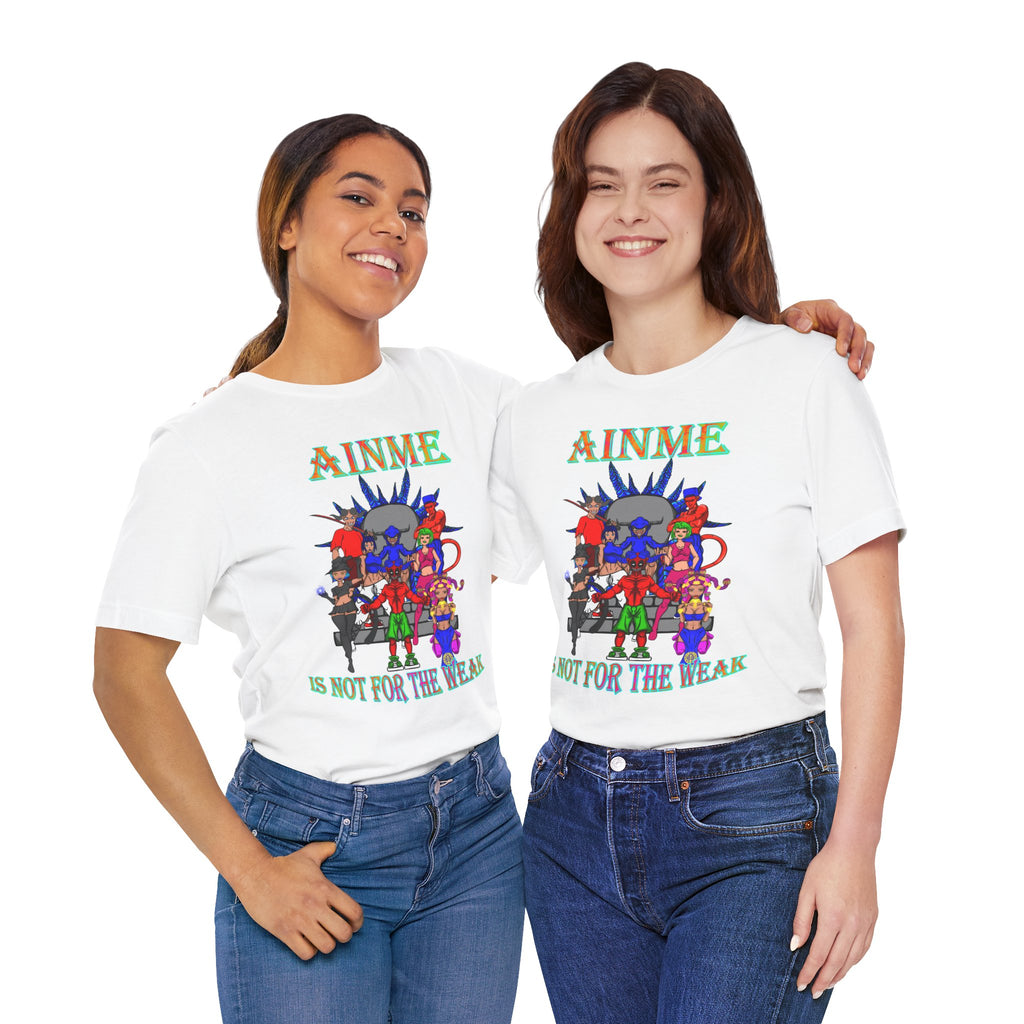Anime Is Not For the Weak Graphic Tee