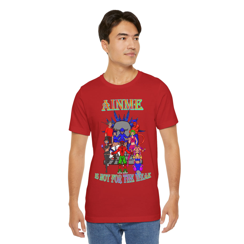 Anime Is Not For the Weak Graphic Tee