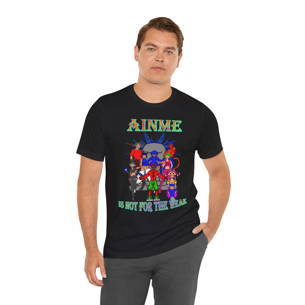 Anime Is Not For the Weak Graphic Tee