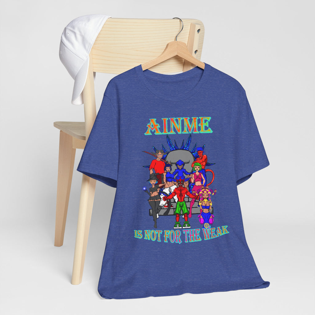 Anime Is Not For the Weak Graphic Tee