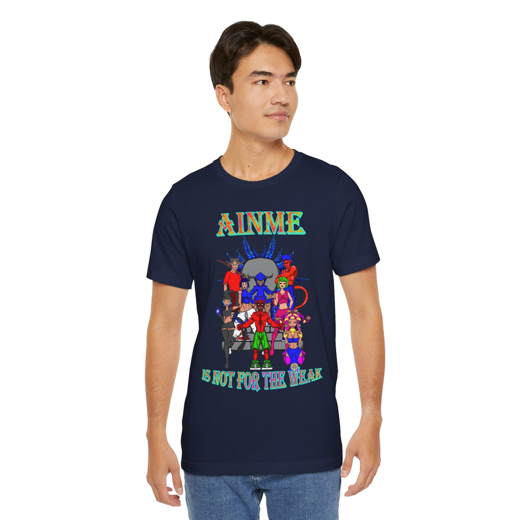 Anime Is Not For the Weak Graphic Tee