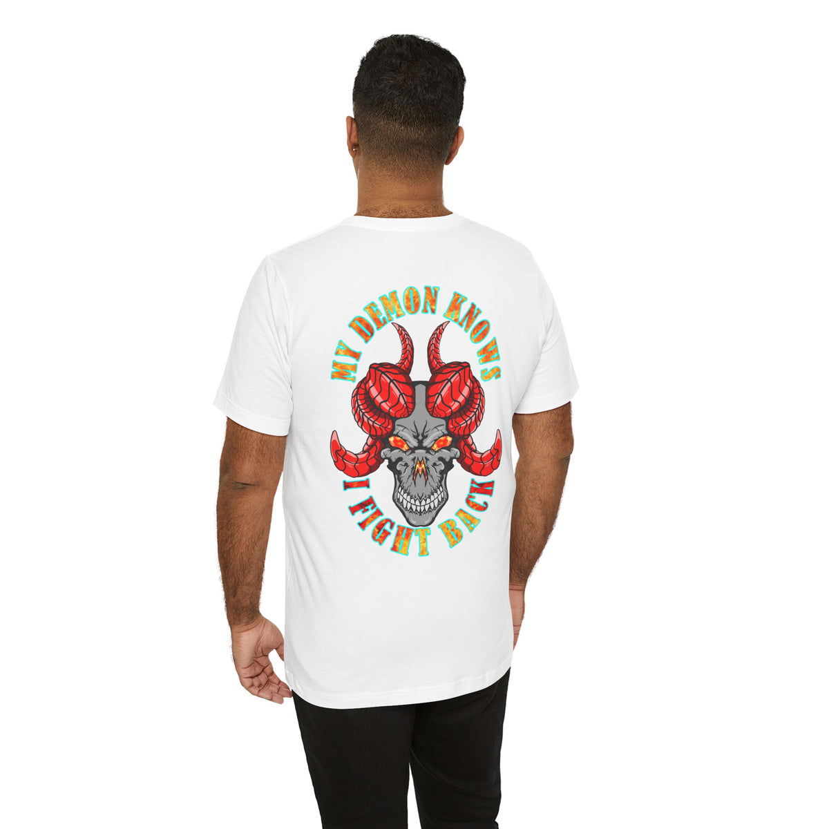 My Demon Knows I Fight Back Graphic Tee